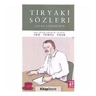 TIRYAKI SÖZLERİ (CEP - ÖZEL BASKI) - CENAP ŞAHABETTİN