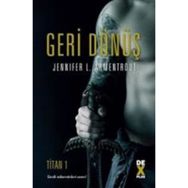 Titan 1- Geri Dönüş - Jennifer L. Armentrout