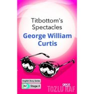 Titbottom's Spectacles-G William Curtis