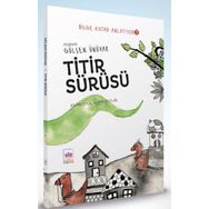 Titir Sürüsü - Bilge Kutad Anlatıyor 7 - Gülşen Ünüva