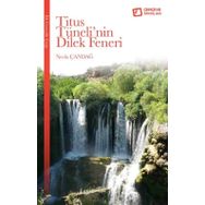 Titus Tüneli’nin Dilek Feneri - Necla Çandağ