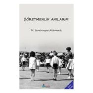 Tiyam Yayınevi Öğretmenlik Anılarım