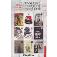 Tiyatro Eleştiri Seçkisi 2 - Birgül Yeşiloğlu Güler