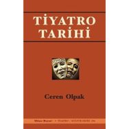 Tiyatro Tarihi - Ceren Olpak