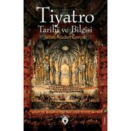 Tiyatro Tarihi ve Bilgisi Dorlion Yayınevi