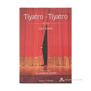 TIYATRO TIYATRO - VASFI SAMIM