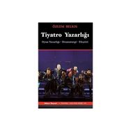 Tiyatro Yazarlığı Özlem Belkıs