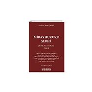 TMK m. 575-639 Cilt II Miras Hukuku Şerhi On İki Levha Yayınları