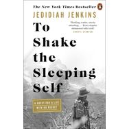 To Shake the Sleeping Self: A Quest for a Life with No Regret Kitap