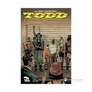 TODD Dünyanın En Çirkin Çocuğu Cilt 1 - Ken Kristensen m kutlukhan perker