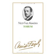 TOHUM (KOD: 15) - NECIP FAZIL KISAKÜREK