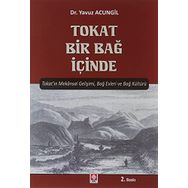 Tokat Bir Bağ İçinde - Yavuz Acungil