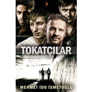 Tokatçılar - Mehmet İdo İsmetoğlu