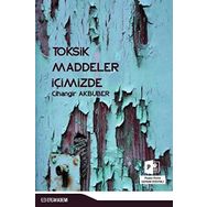 Toksik Maddeler İçimizde - Cihangir Akbüber