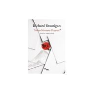 Tokyo Montana Ekspresi - Richard Brautigan