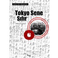 TOKYO SENE SIFIR - DAVID PEACE