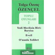 Tolga Özenç Özençel Toplu Oyunları - 2 - Tolga Özenç Özençel