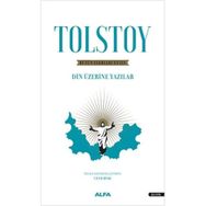 Tolstoy 18 Bütün Eserleri - Din Üzerine Yazılar 1879-1884