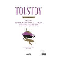 Tolstoy - Bütün Eserleri 3 - Lev Nikolayeviç Tolstoy