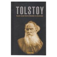 TOLSTOY HAYATI, ESERLERI ÜZERİNE MAKALELER VE AFORIZMALAR - ORHAN DÜZ