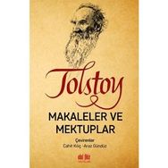 Tolstoy - Makaleler ve Mektuplar - Lev Nikolayeviç Tolstoy