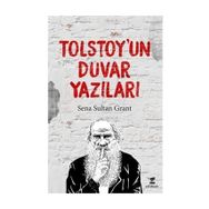 Tolstoy'un Duvar Yazıları - Kolektif