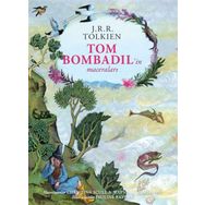Tom Bombadil’in Maceraları – Ciltli Özel Edisyon - John Ronald Reuel Tolkien