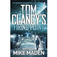Tom Clancy’s Firing Point - Mike Maden