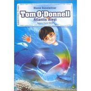 TOM O´DONNELL ATLANTIS ATEŞİ - MARCO SONNLEITNER