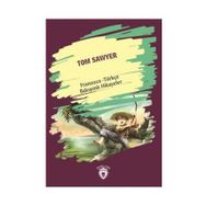 Tom Sawyer Fransızca - Türkçe Bakışımlı Hikayeler