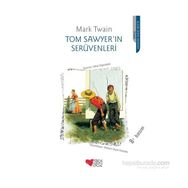 TOM SAWYER´IN SERÜVENLERİ - MARK TWAIN
