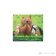 TOMBIK AYI ACIKINCA - KARMA WILSON