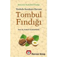 Tombul Fındığı - Turan Karadeniz