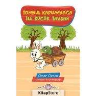 Tombul Kaplumbağa ile Küçük Tavşan - Ömer Özcan