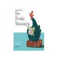 Tombul Tavuk - Eve Dönüş Yolculuğu - Emma Levey