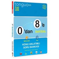 Tonguç Akademi Yayınları 8. Sınıf 0'dan 8'e Sayısal Konu Anlatımlı Soru Bankası