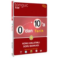 Tonguç Yayınları 0'dan 10'a 10.Sınıf Tarih Konu Anlatımlı Soru Bankası