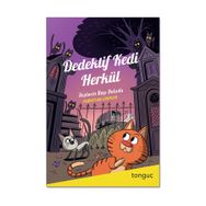 Tonguç Yayınları Dedektif Kedi Herkül İkizlerin Başı Belada