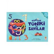 Tonton Tonki ile Sayılar - Kevser Özer - Sincap Kitap Yayınları