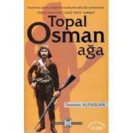 TOPAL OSMAN AĞA - TEOMAN ALPARSLAN