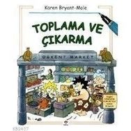 TOPLAMA VE ÇIKARMA - KAREN BRYANT-MOLE