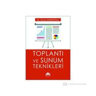 TOPLANTI VE SUNUM TEKNIKLERI - ERHAN SARIDOĞAN