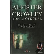 Toplu Öyküler - Aleister Crowley