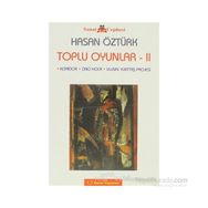 Toplu Oyunlar 2 - Hasan Öztürk