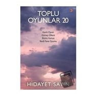 Toplu Oyunlar 20 - Hidayet Sayın