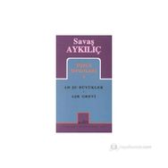 TOPLU OYUNLARI 1 AH ŞU BÜYÜKLER - AŞK GREVI - SAVAŞ AYKILIÇ