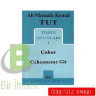 Toplu Oyunları 1 - Çukur - Cehenneme Git - Ali Mustafa Kemal Tut