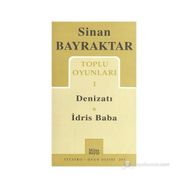 Toplu Oyunları 1 Denizatı - İdris Baba - Sinan Bayraktar