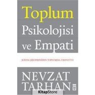 Toplum Psikolojisi ve Empati - Nevzat Tarhan