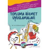 Topluma Hizmet Uygulamaları Ali Gürsan Saraç - Nobel Yayınevi